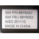 IBM FRU 69Y6352 в Находке, IBM P/N 69Y6350 (Находка)